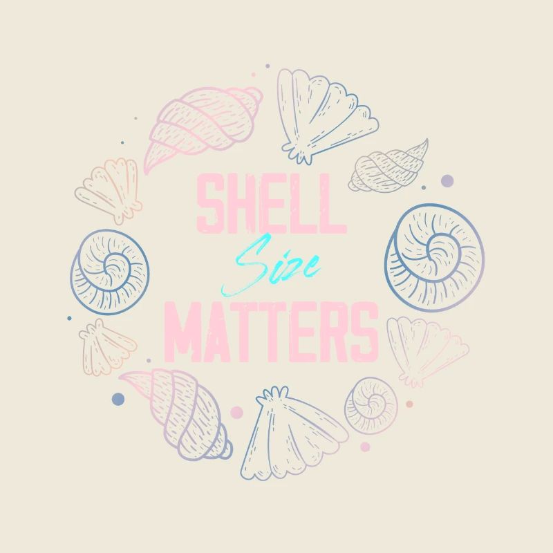 shell size matters Design for a shell enthusiast