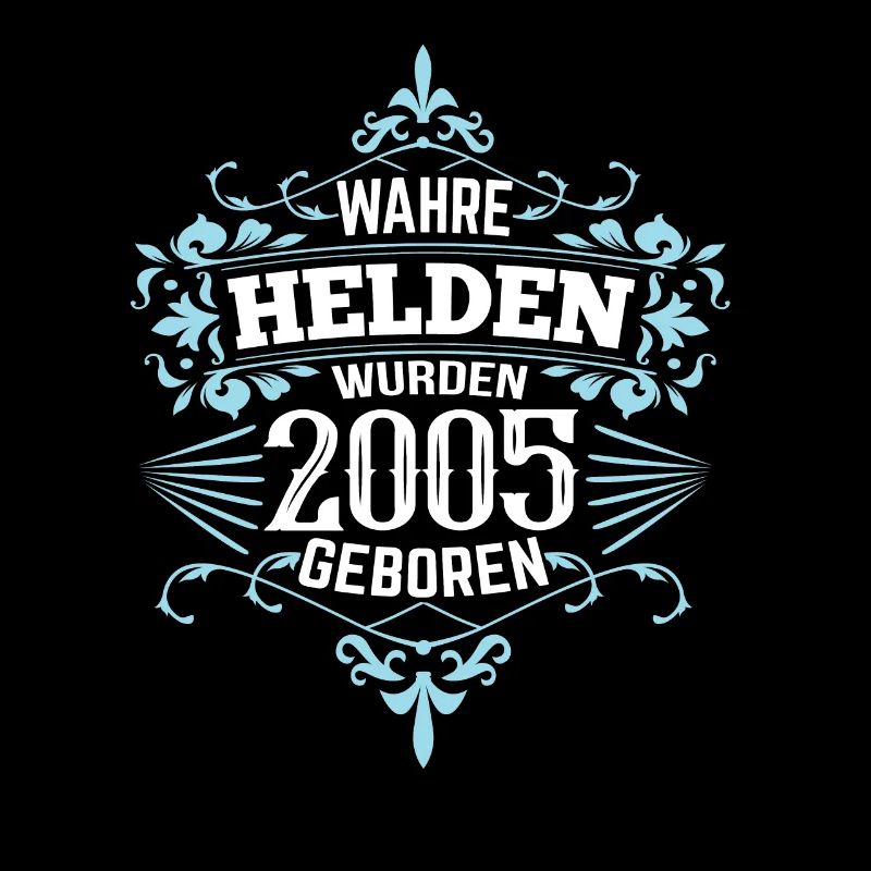 Wahre Helden wurden 2005 geboren