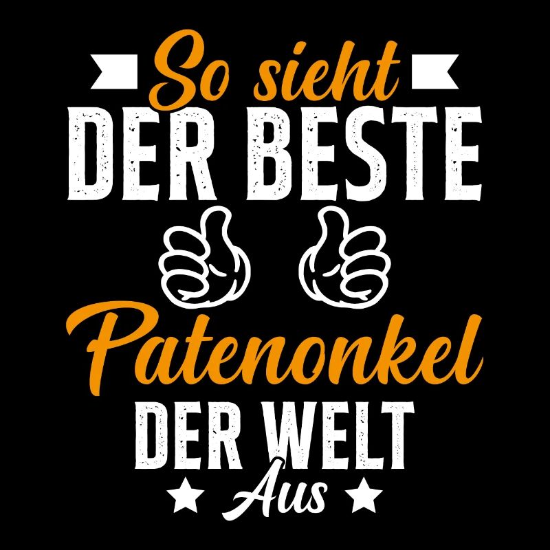 so sieht der beste patenonkel der welt aus