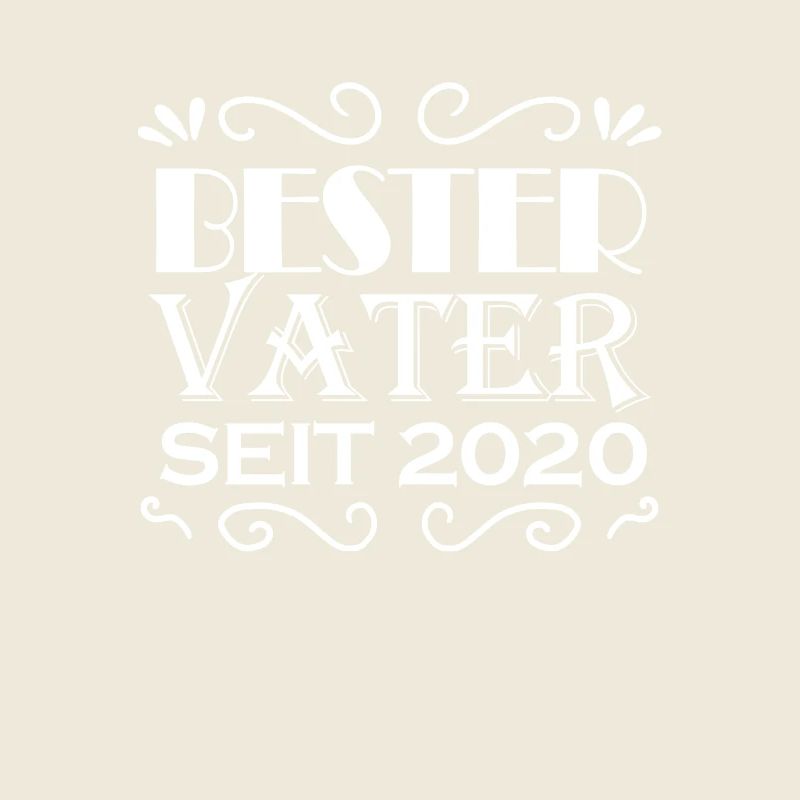 Bester Vater seit 2020