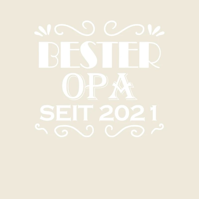 Bester Opa seit 2021 - Opa Geschenkidee
