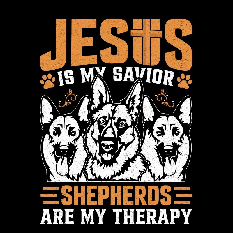 Jesus is my Savior Shepherds are my therapy