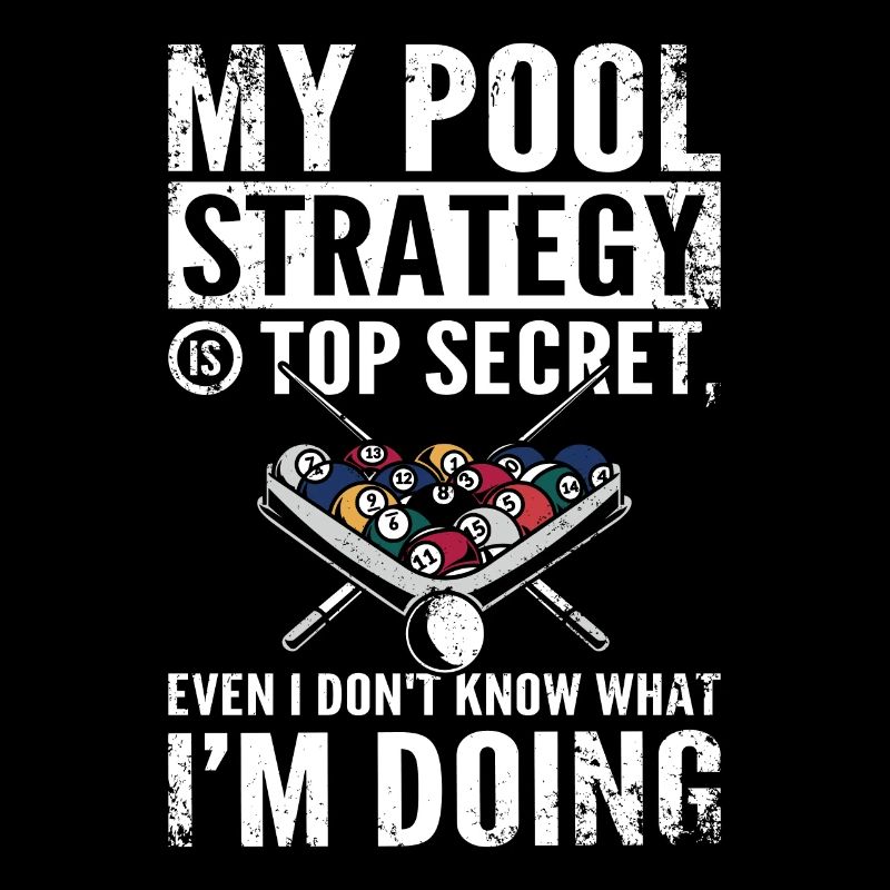 Top secret pool strategy