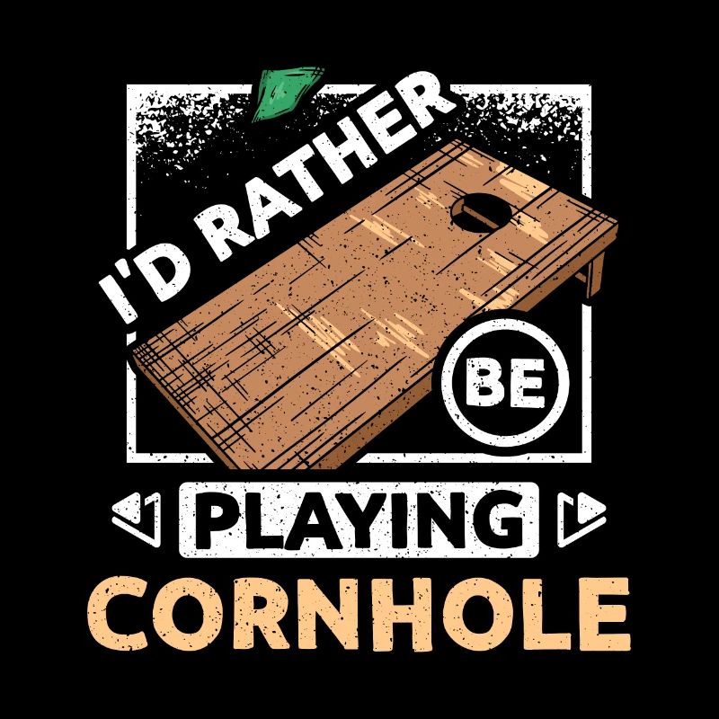 Ich würde lieber Cornhole spielen
