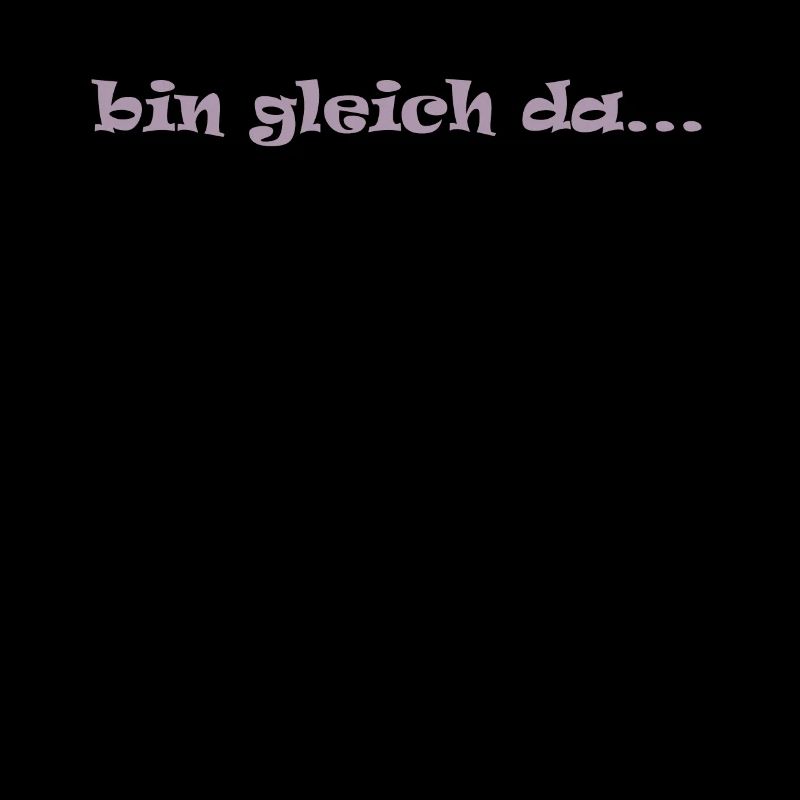 bin gleich da ... komme gleich warten freunde