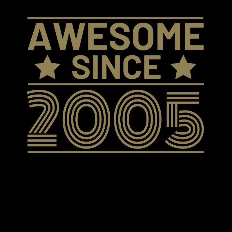 Geburtstag Awesome seit 2005