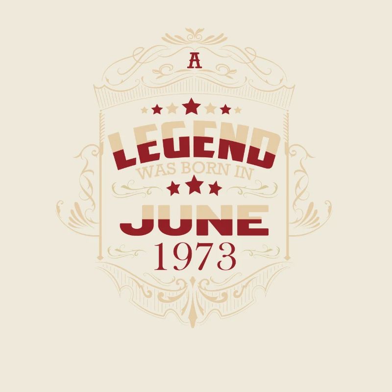 Juni 1973 Geburtstag Legende Sprüche