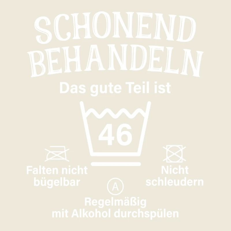 46. Geburtstag Schonend Behandeln 46 Teil Ist 46