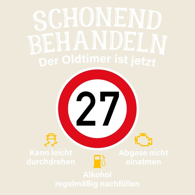 27. Geburtstag Schonend Behandeln Oldtimer Ist 27