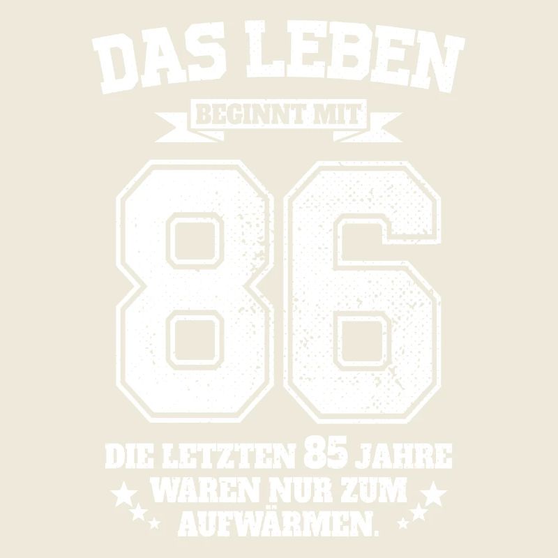 86. Geburtstag Geschenk Das Leben Beginnt Mit 86