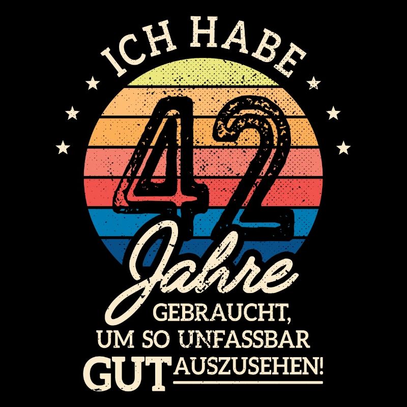 42. Geburtstag Geschenk Habe 42 Jahre Gebraucht