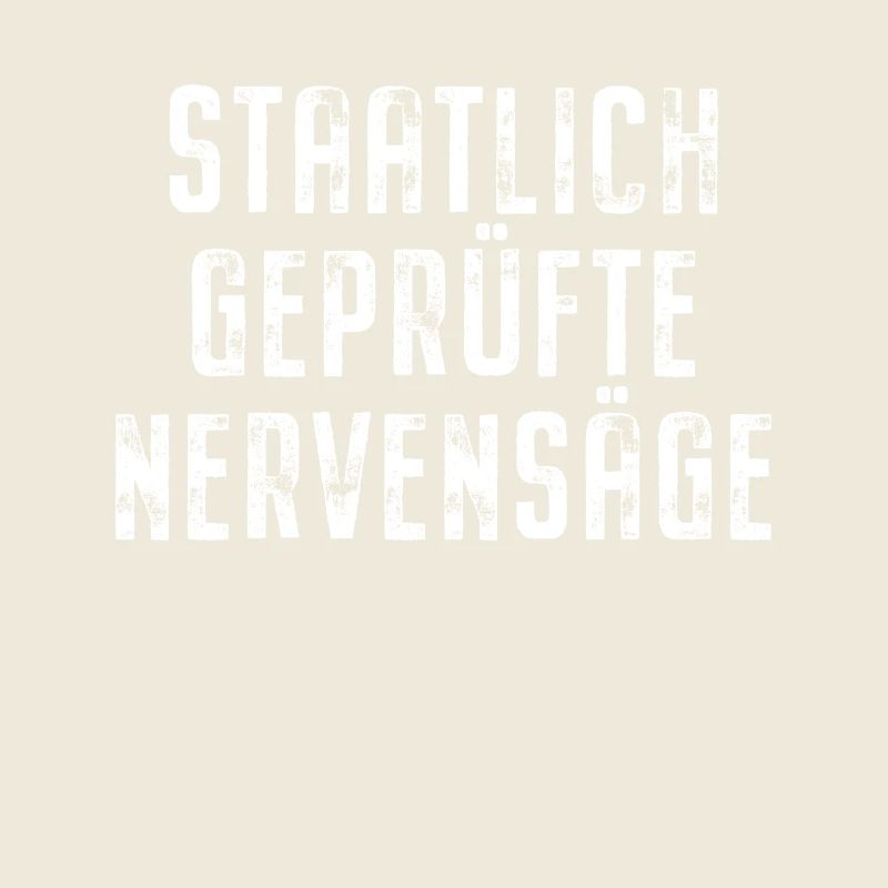 Staatlich Geprüfte Nervensäge Schwester Pubertät