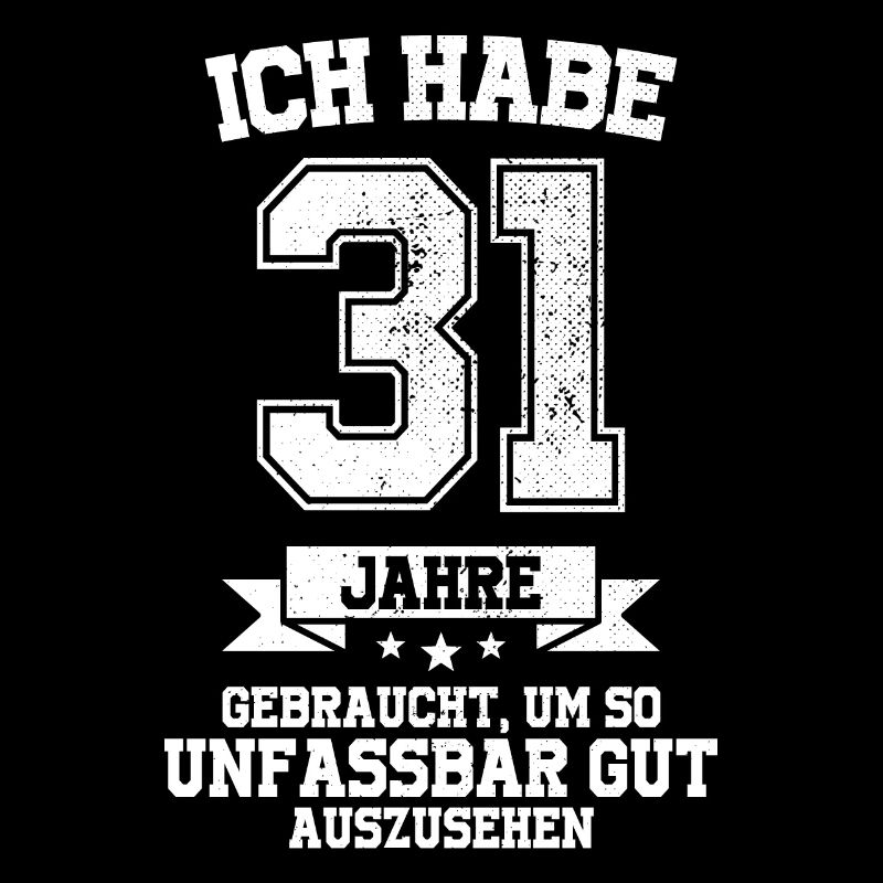 31. Geburtstag Geschenk Habe 31 Jahre Gebraucht