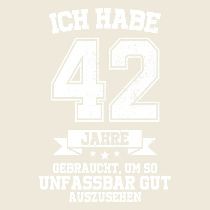 42. Geburtstag Geschenk Habe 42 Jahre Gebraucht