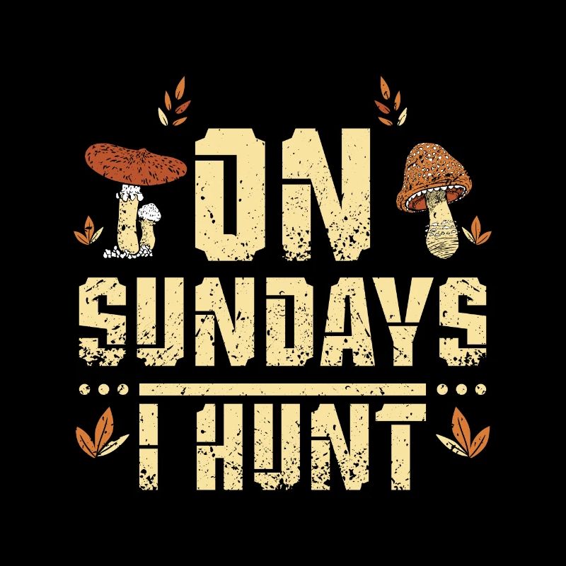 Le dimanche, je chasse les champignons