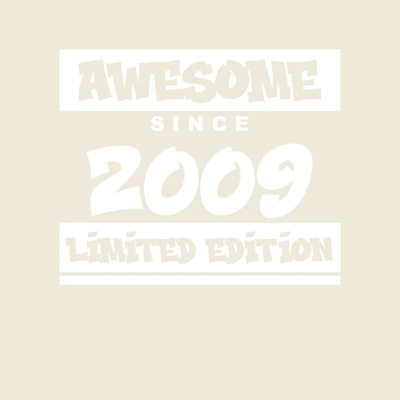 2009 - Vintage 2009 - Fantastic since 2009