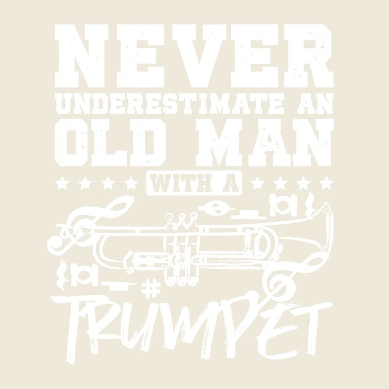 Never underestimate an old man with a trumpet