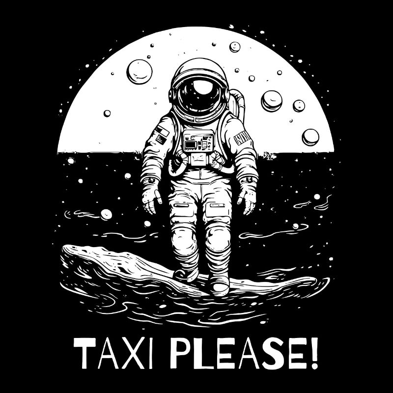 Taxi please, astronaut