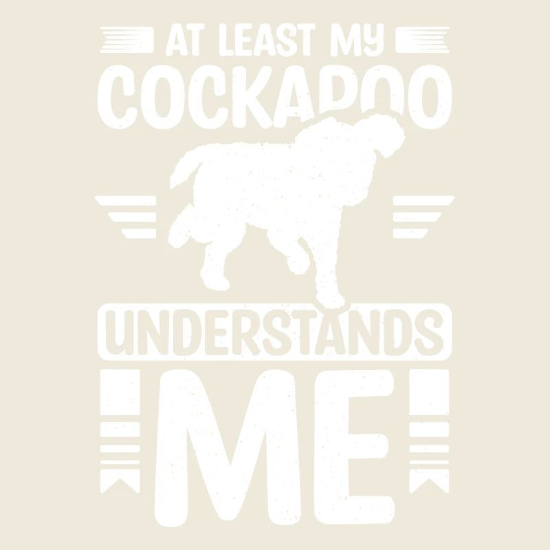 At least my cockapoo understands me