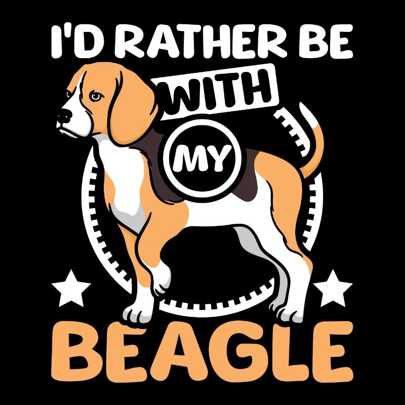 I'd rather be with my Beagle