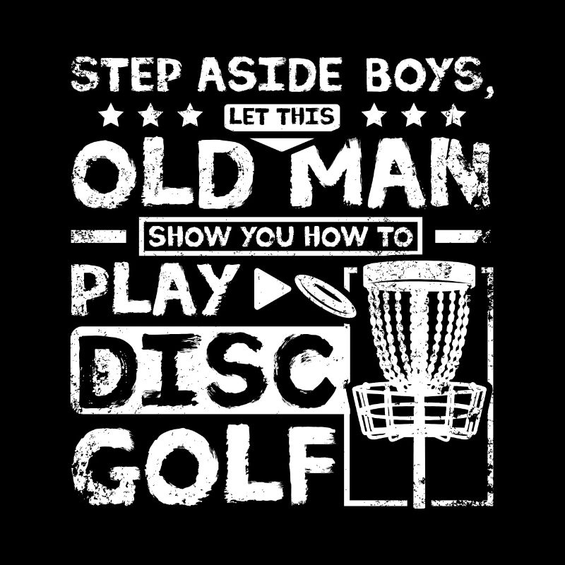 Let this old man show you how to play Disc Golf