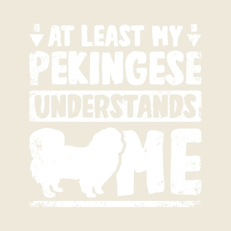 Au moins, mon pékinois me comprend