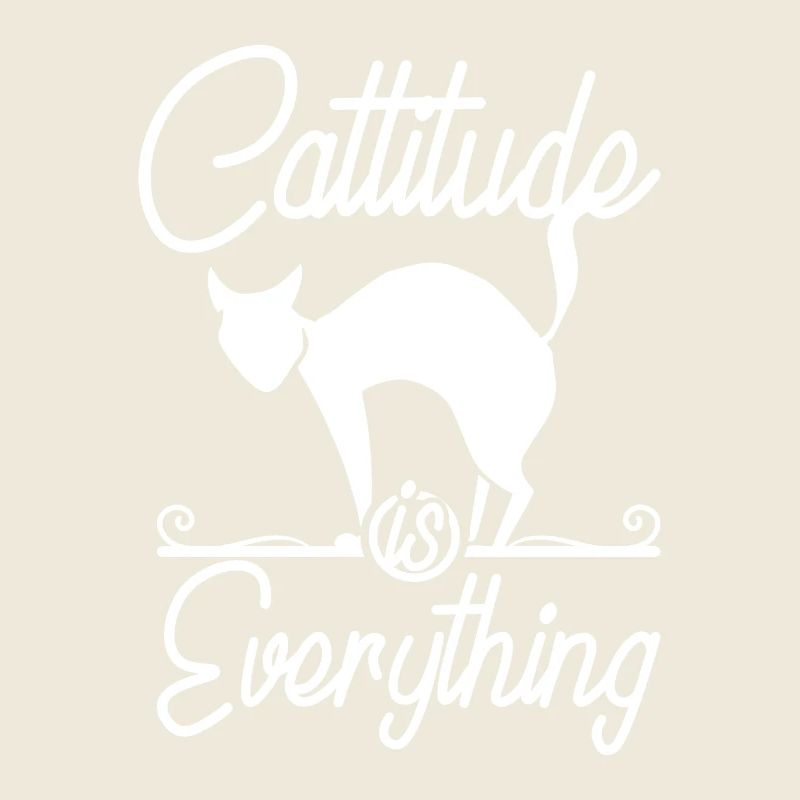 Cat lover, cattitude is everything