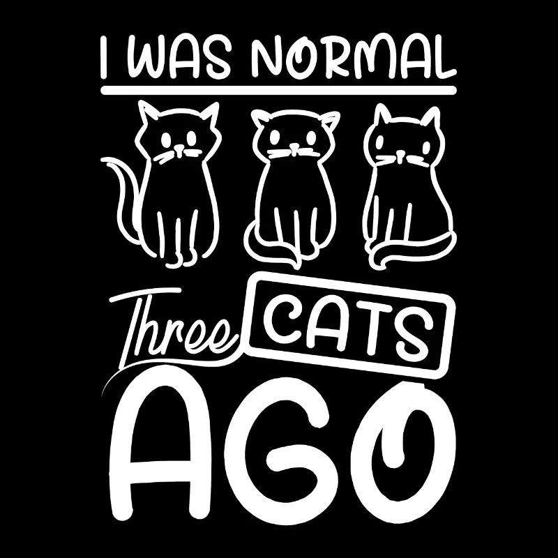 J’étais normal il y a trois chats