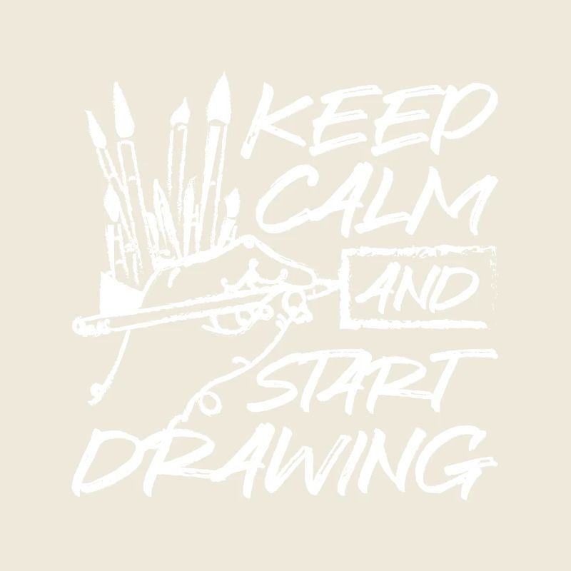 Keep calm and start drawing