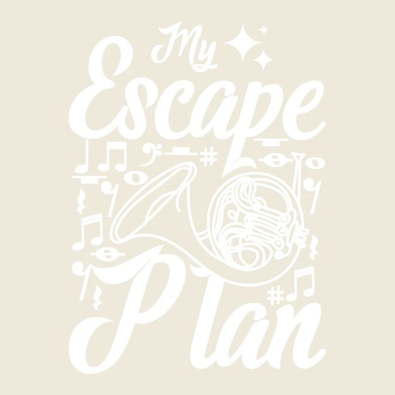 Mon plan d’évasion, jouer du cor français