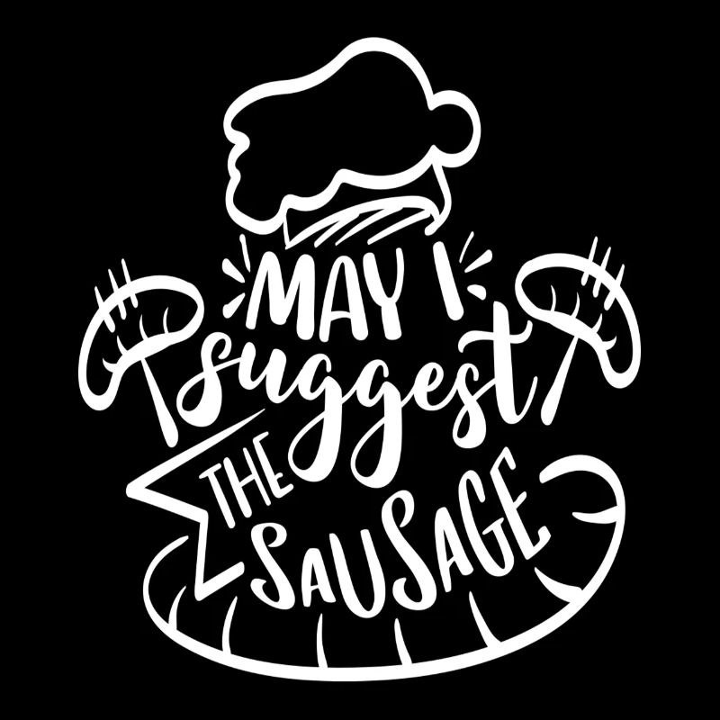Puis-je suggérer la saucisse