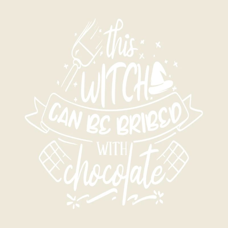 This Witch can be bribed with chocolate