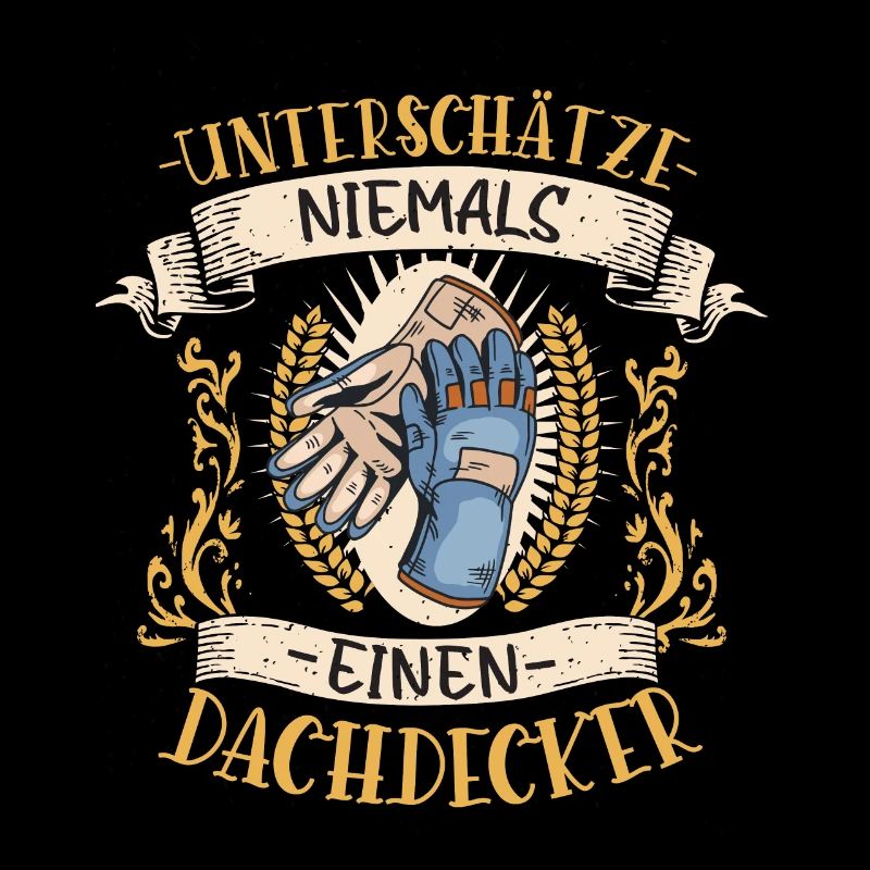 Dachdecker Geschenk Handwerk Lustig Beruf