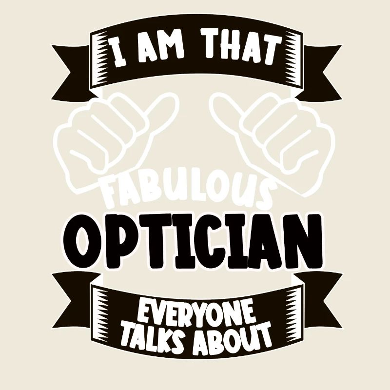 Optician Profession Funny Saying Gift