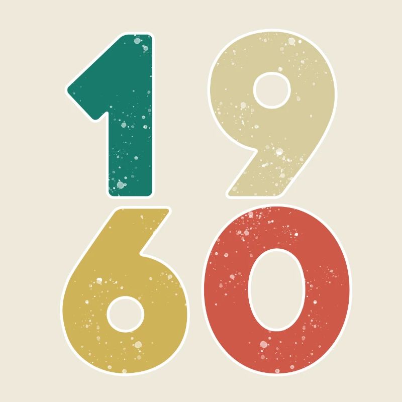 1960 - Born 1960 - Built in 1960