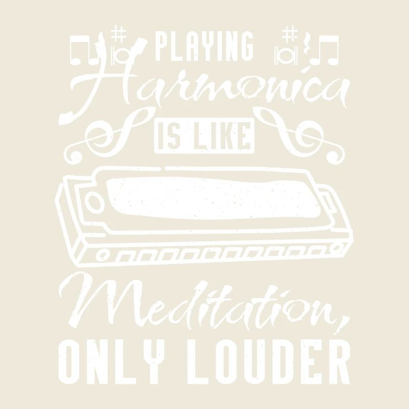 Playing harmonica is like meditation only louder