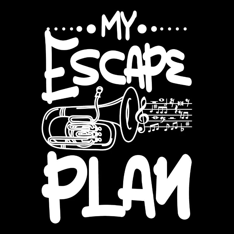 Playing tuba is my escape plan