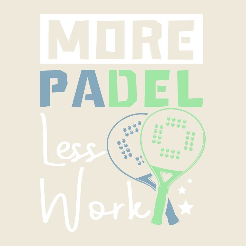 More padel less work