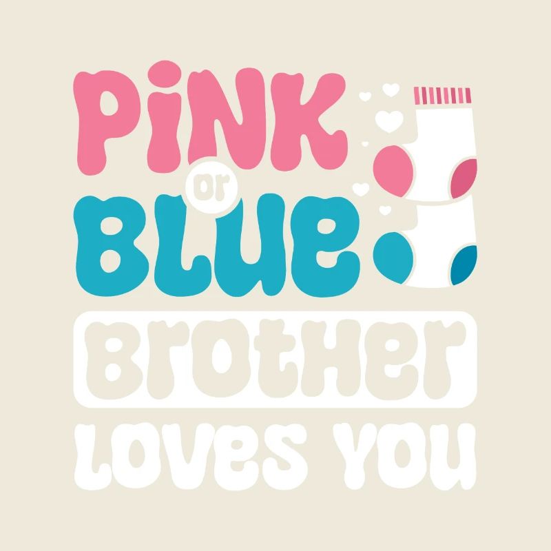Le frère rose ou bleu t’aime