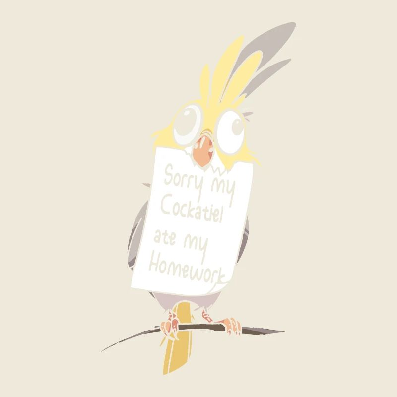 Désolé, mon calopsitte a mangé mes devoirs