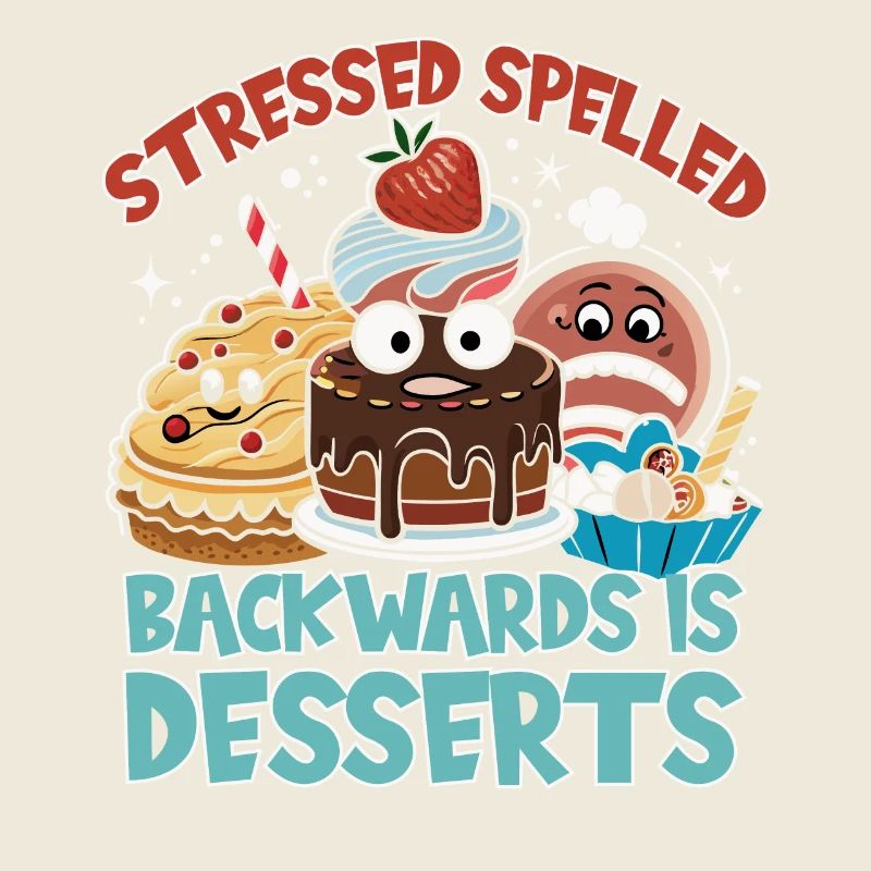 Stressed Spelled Backwards Desserts