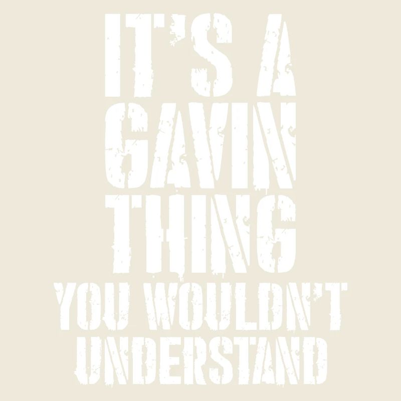 Es ist ein Gavin-Ding