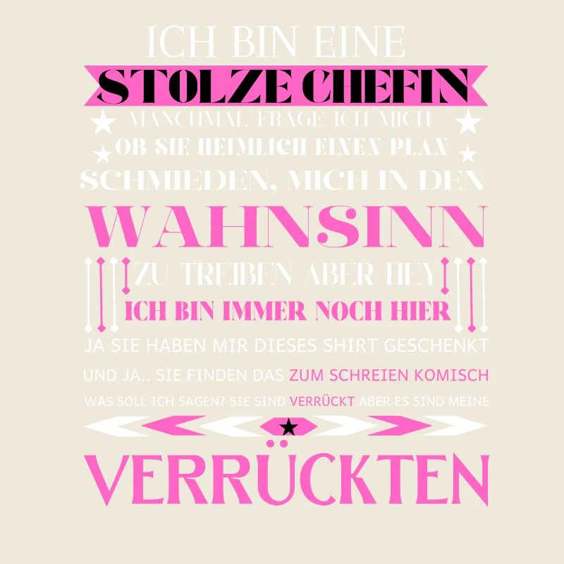 Ich bin eine stolze Chefin von einer Truppe