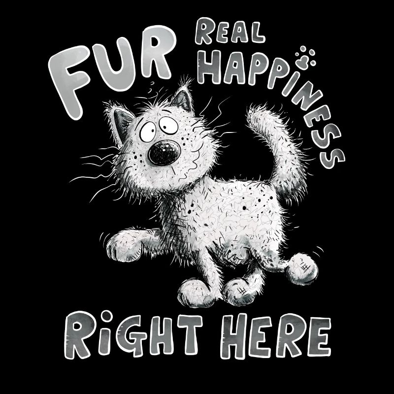 For Realy Happiness Right Here Cat Saying Cats