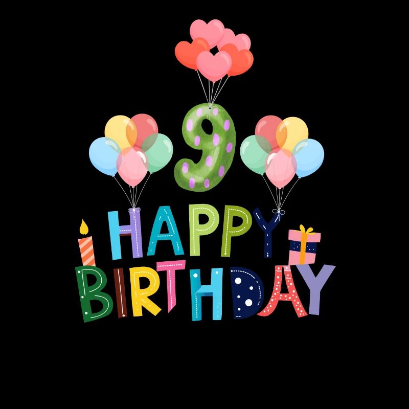 Happy Birthday 9th Birthday