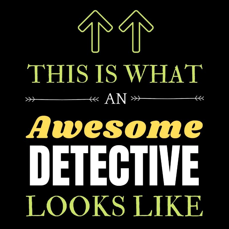 This is What an Awesome Detective Looks Like