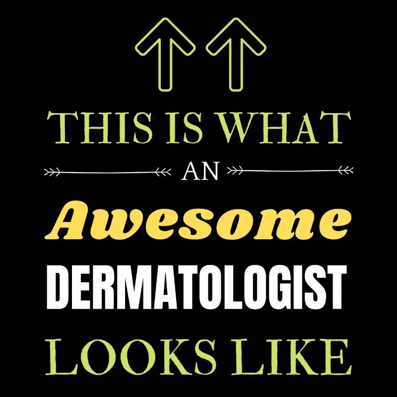 This is What an Awesome Dermatologist Looks Like