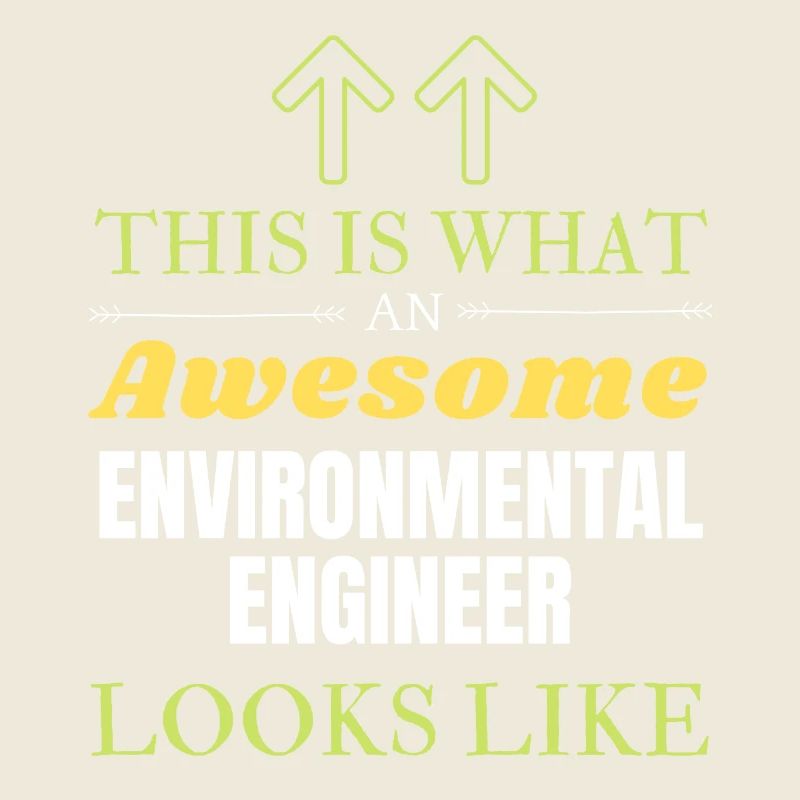 This is What an Awesome Environmental Engineer Loo