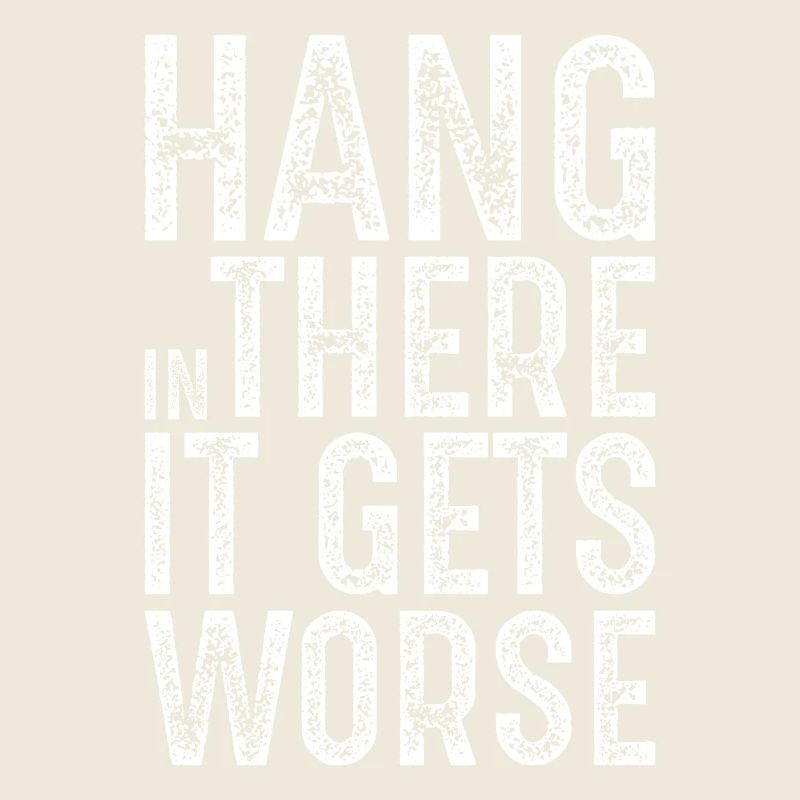 Halten Sie durch, es wird noch schlimmer