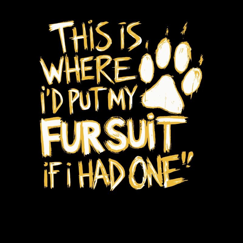 Here would be my fursuit, if I had one